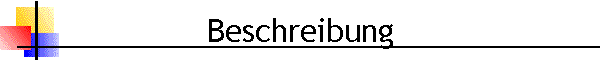 Beschreibung